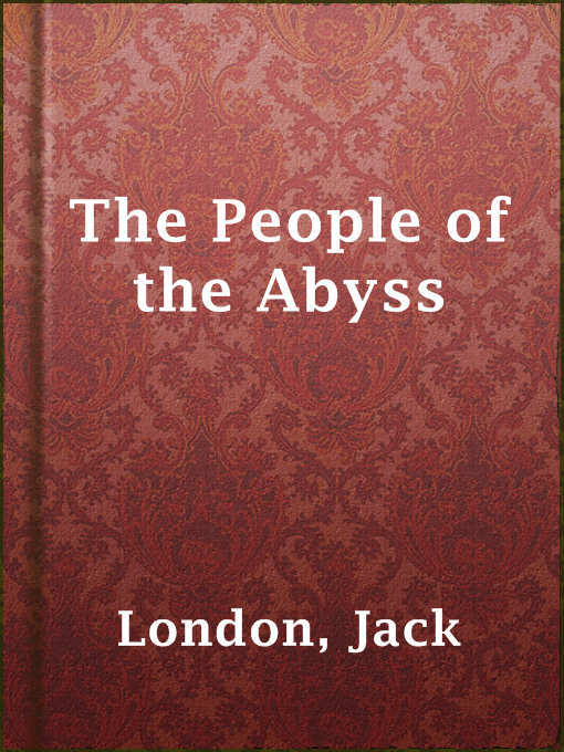 Title details for The People of the Abyss by Jack London - Available